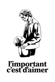 That Most Important Thing: Love (1975)