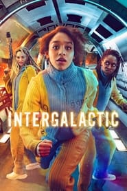 Intergalactic (2021-)